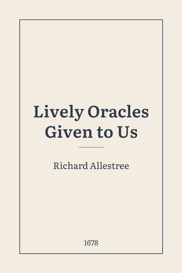 Lively Oracles Given to Us