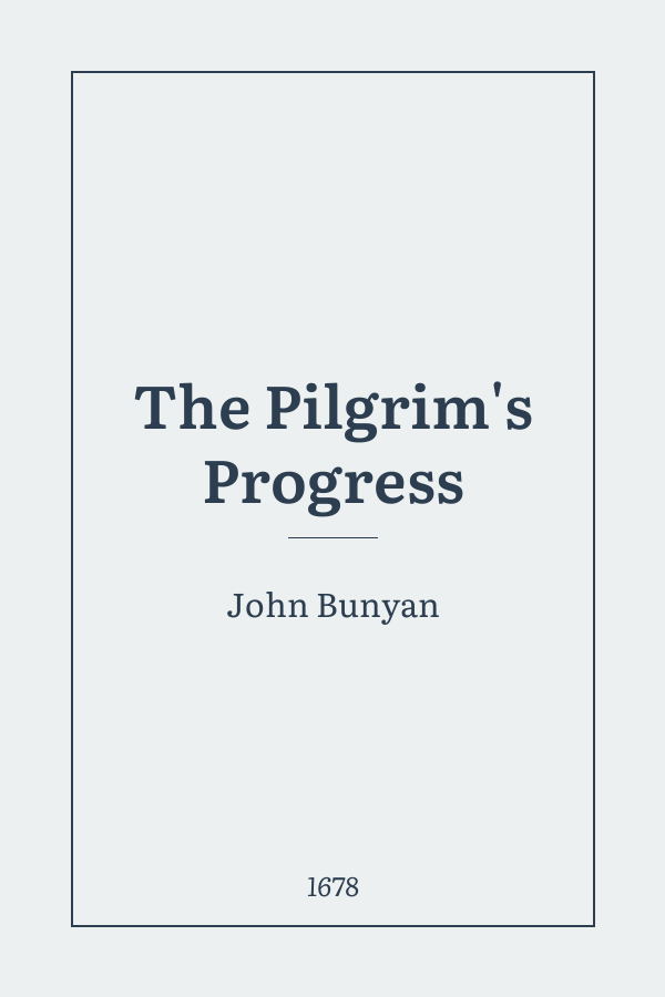 The Pilgrim's Progress